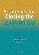 Strategies for Closing the Learning Gap - Hughes, Mike