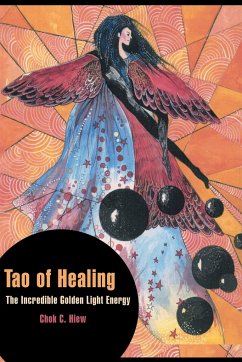 Tao of Healing - Hiew, Chok C.