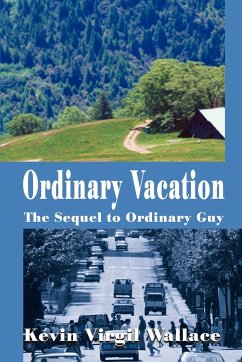 Ordinary Vacation - Wallace, Kevin Virgil