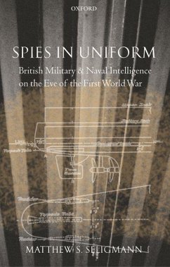 Spies in Uniform - Seligmann, Matthew S