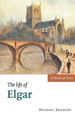 The Life of Elgar - Kennedy, Michael