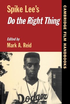 Spike Lee's Do the Right Thing - Reid, A. (ed.)