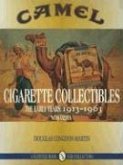 Camel Cigarette Collectibles: The Early Years, 1913-1963