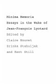 Minima Memoria: In the Wake of Jean-François Lyotard