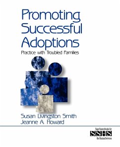 Promoting Successful Adoptions - Smith, Susan Livingston; Howard, Jeanne A.; Livingston Smith, Susan