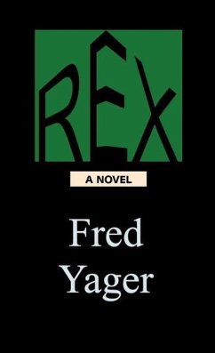 Rex - Yager, Fred