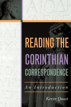 Reading the Corinthian Correspondence - Quast, Kevin