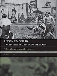 Rugby League in Twentieth Century Britain - Collins, Tony