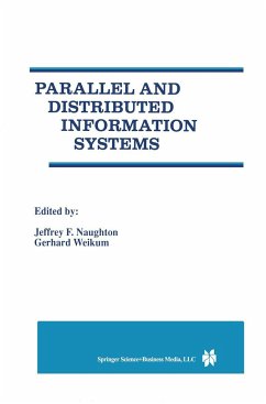 Parallel and Distributed Information Systems - Naughton, Jeffrey F. / Weikum, Gerhard (Hgg.)