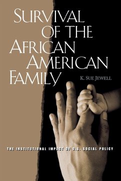 Survival of the African American Family - Jewell, Karen
