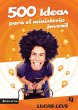 El 500 Ideas Para el Ministerio Juvenil - Bild 1