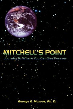 Mitchell's Point - Monroe Ph. D., George E.