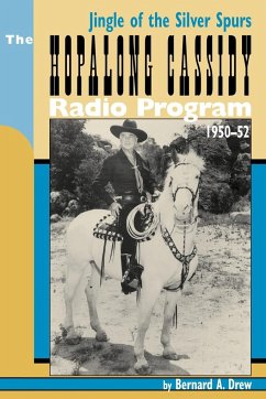 Hopalong Cassidy Radio Program - Drew, Bernard A.