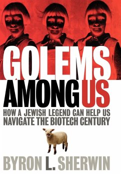 Golems Among Us - Sherwin, Byron L.