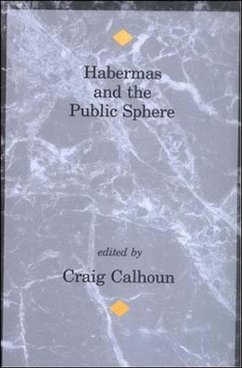 Habermas and the Public Sphere - Habermas and the Public Sphere