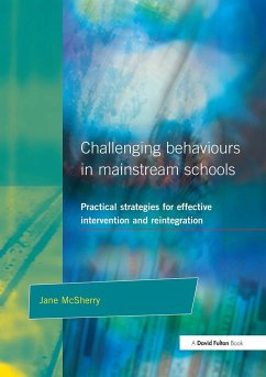 Challenging Behaviour in Mainstream Schools - McSherry, Jane