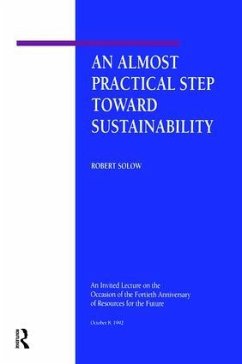 An Almost Practical Step Toward Sustainability - Solow, Robert M