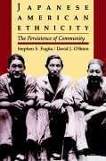 Japanese American Ethnicity - Fugita, Stephen S; O'Brien, David J