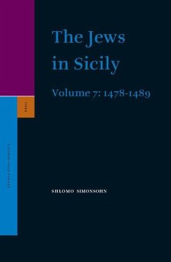 The Jews in Sicily, Volume 7 (1478-1489) - Simonsohn, Shlomo