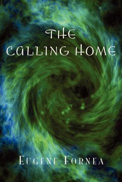 The Calling Home - Fornea, Eugene