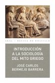 Introducción a la sociología del mito griego