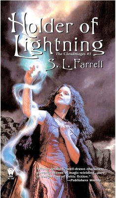 Holder of Lightning: The Cloudmages #1 - Farrell, S. L.