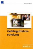Gefahrgutfahrerschulung, Basiskurs Gefahrgutfahrerschulung, Basiskurs