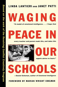 Waging Peace in Our Schools - Lantieri, Linda; Patti, Janet