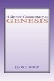 A Shorter Commentary on Genesis