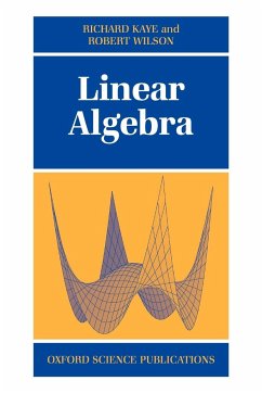 Linear Algebra - Kaye, Wilson; Kaye, Richard; Wilson, Rob