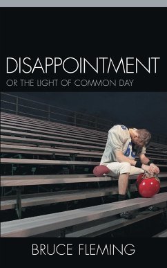 Disappointment - Fleming, Bruce E.