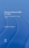 African American Men in Crisis