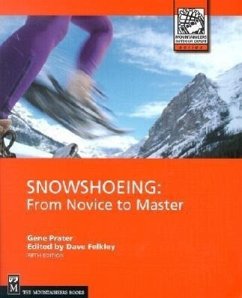 Snowshoeing - Prater, Gene; Felkley, Dave