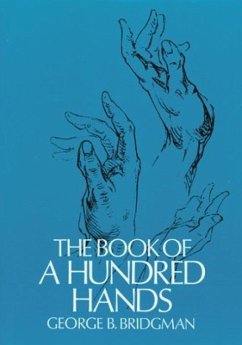 The Book of a Hundred Hands - Bridgman, George B.