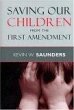 Saving Our Children from the First... - Bild 1