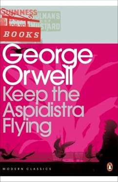 Keep the Aspidistra Flying - Orwell, George