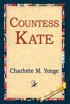 Countess Kate - Yonge, Charlotte M.