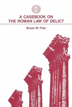 Cover A Casebook on the Roman Law of Delict