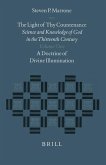 The Light of Thy Countenance: Science and Knowledge of God in the Thirteenth Century (2 Vols)