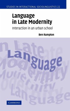 Language in Late Modernity - Rampton, Ben (King's College London)