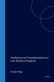 Traditions and Transformations in Late Medieval England