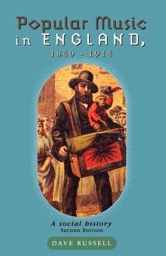 Popular music in England 1840-1914 - Russell, David