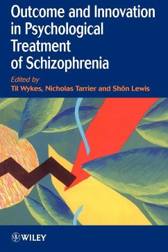 Outcome and Innovation in Psychological Treatment of Schizophrenia