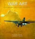 War Art. Murals and Graffiti - Military Life, Power and Subversion