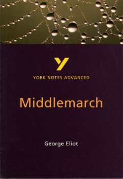 George Eliot 'Middlemarch' - Eliot, George