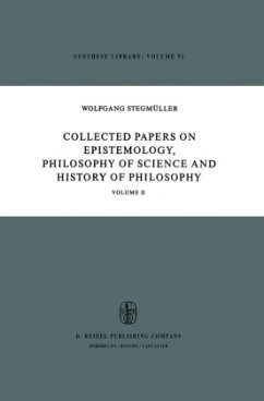 Collected Papers on Epistemology, Philosophy of Science and History of Philosophy - Stegmüller, W.