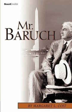 Mr. Baruch - Coit, Margaret L.