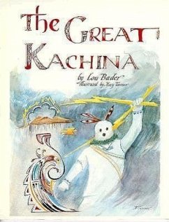 The Great Kachina - Bader, Lou