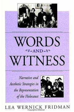 Words and Witness - Fridman, Lea Wernick