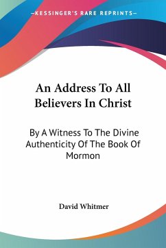 An Address To All Believers In Christ - Whitmer, David